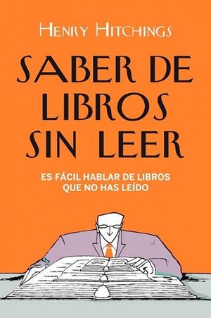 SABER DE LIBROS SIN LEER | 9788408098720 | HITCHINGS, HENRY | Llibreria Drac - Llibreria d'Olot | Comprar llibres en català i castellà online