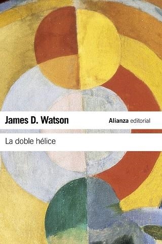 DOBLE HELICE, LA | 9788420674322 | WATSON, JAMES D. | Llibreria Drac - Llibreria d'Olot | Comprar llibres en català i castellà online