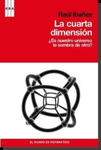 CUARTA DIMENSION, LA | 9788498679175 | IBAÑEZ, RAUL | Llibreria Drac - Llibreria d'Olot | Comprar llibres en català i castellà online