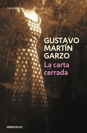 CARTA CERRADA, LA | 9788499087887 | MARTIN GARZO, GUSTAVO | Llibreria Drac - Librería de Olot | Comprar libros en catalán y castellano online