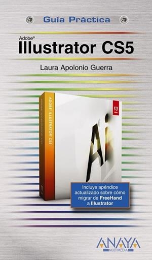 ILLUSTRATOR CS5 | 9788441528680 | APOLONIO, LAURA | Llibreria Drac - Llibreria d'Olot | Comprar llibres en català i castellà online