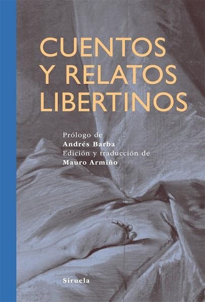 CUENTOS Y RELATOS LIBERTINOS | 9788498415506 | ARMIÑO, MAURO | Llibreria Drac - Llibreria d'Olot | Comprar llibres en català i castellà online