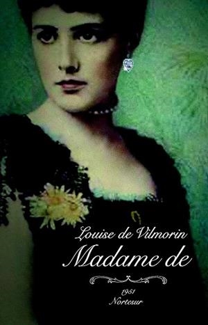 MADAME DE | 9788493735791 | DE VILMORIN, LOUISE | Llibreria Drac - Librería de Olot | Comprar libros en catalán y castellano online