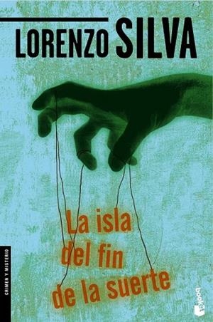 ISLA DEL FIN DE LA SUERTE, LA | 9788423343287 | SILVA, LORENZO | Llibreria Drac - Librería de Olot | Comprar libros en catalán y castellano online