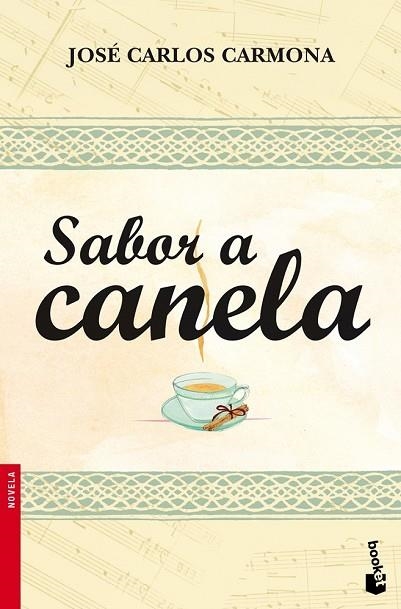 SABOR A CANELA | 9788408099406 | CARMONA, JOSE CARLOS | Llibreria Drac - Llibreria d'Olot | Comprar llibres en català i castellà online