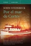 POR EL MAR DE CORTES | 9788483076705 | STEINBECK, JOHN | Llibreria Drac - Llibreria d'Olot | Comprar llibres en català i castellà online