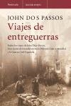 VIAJES DE ENTREGUERRAS | 9788483076842 | DOS PASSOS, JOHN | Llibreria Drac - Llibreria d'Olot | Comprar llibres en català i castellà online