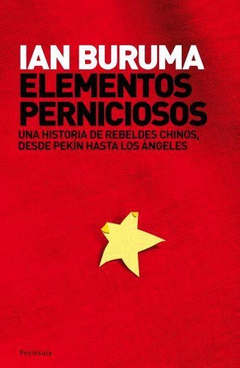 ELEMENTOS PERNICIOSOS | 9788483077337 | BURUMA, IAN | Llibreria Drac - Llibreria d'Olot | Comprar llibres en català i castellà online