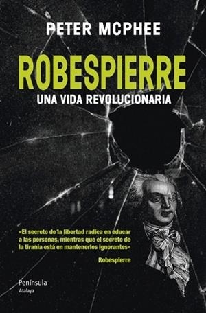 ROBESPIERRE | 9788499421551 | MCPHEE, PETER | Llibreria Drac - Llibreria d'Olot | Comprar llibres en català i castellà online