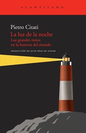 LUZ DE LA NOCHE, LA | 9788492649921 | CITATI, PIETRO | Llibreria Drac - Llibreria d'Olot | Comprar llibres en català i castellà online