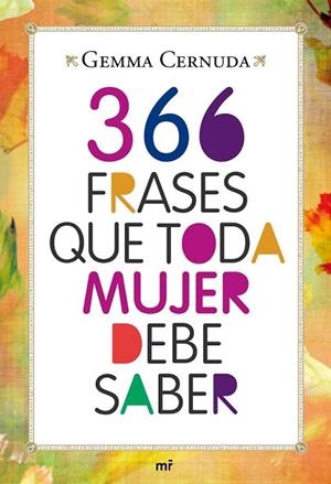 366 FRASES QUE TODA MUJER DEBE SABER | 9788427037083 | CERNUDA, GEMMA | Llibreria Drac - Llibreria d'Olot | Comprar llibres en català i castellà online