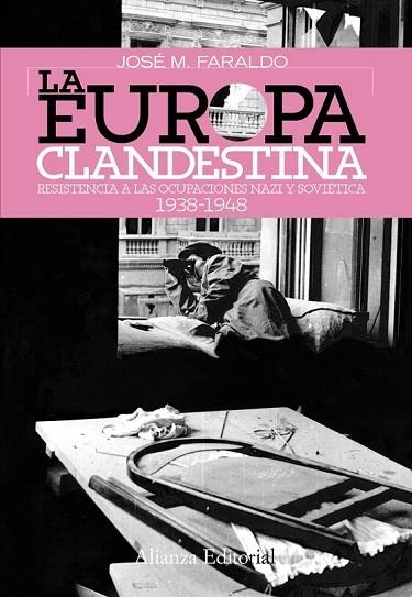 EUROPA CLANDESTINA, LA | 9788420647814 | FARALDO, JOSE MARIA | Llibreria Drac - Llibreria d'Olot | Comprar llibres en català i castellà online