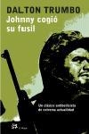 JOHNNY COGIO SU FUSIL | 9788476696941 | TRUMBO, DALTON | Llibreria Drac - Llibreria d'Olot | Comprar llibres en català i castellà online