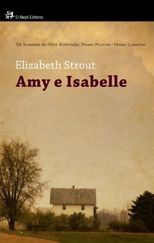 AMY E ISABELLE | 9788476699812 | STROUT, ELISABETH | Llibreria Drac - Llibreria d'Olot | Comprar llibres en català i castellà online