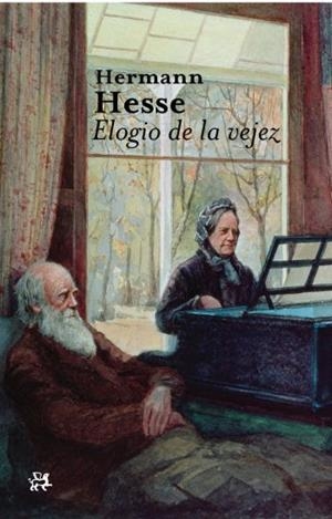 ELOGIO DE LA VEJEZ | 9788476699904 | HESSE, HERMANN | Llibreria Drac - Llibreria d'Olot | Comprar llibres en català i castellà online