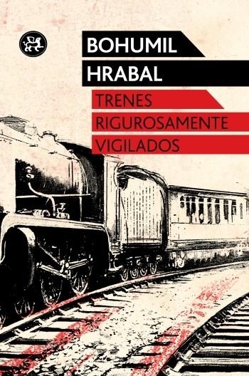 TRENES RIGUROSAMENTE VIGILADOS | 9788415325567 | HRABAL, BOHUMIL | Llibreria Drac - Librería de Olot | Comprar libros en catalán y castellano online