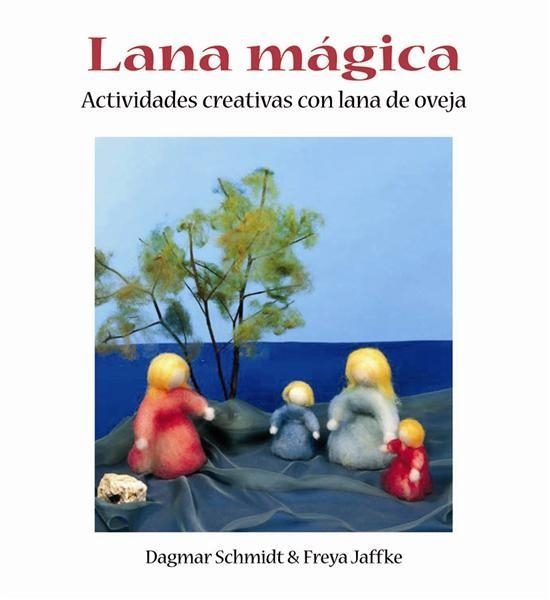 LANA MAGICA, LA | 9788489825062 | SCHMIDT, DAGMAR | Llibreria Drac - Llibreria d'Olot | Comprar llibres en català i castellà online