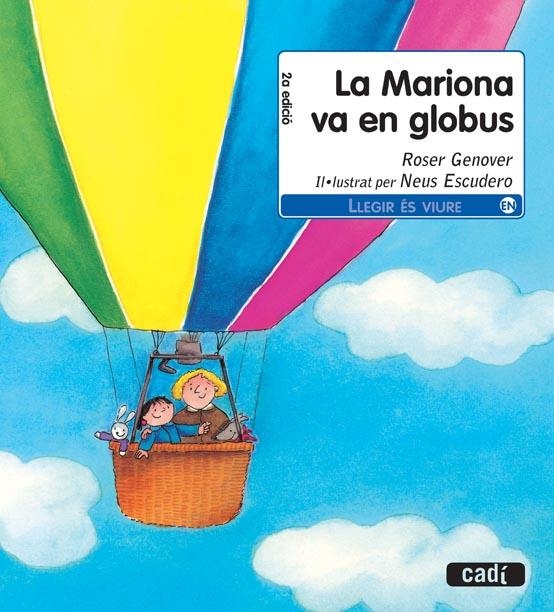 MARIONA VA EN GLOBUS, LA | 9788447440344 | GENOVER, ROSER | Llibreria Drac - Librería de Olot | Comprar libros en catalán y castellano online