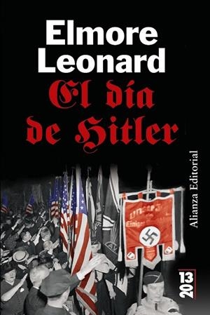 DIA DE HITLER, EL | 9788420650494 | LEONARD, ELMORE | Llibreria Drac - Llibreria d'Olot | Comprar llibres en català i castellà online