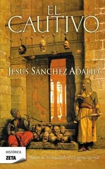 CAUTIVO, EL | 9788498724769 | SANCHEZ ADALID, JESUS | Llibreria Drac - Llibreria d'Olot | Comprar llibres en català i castellà online