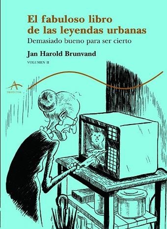 FABULOSO LIBRO DE LAS LEYENDAS URBANAS, EL  VOL. II | 9788484281665 | BRUNVAND, JAN HAROLD | Llibreria Drac - Llibreria d'Olot | Comprar llibres en català i castellà online