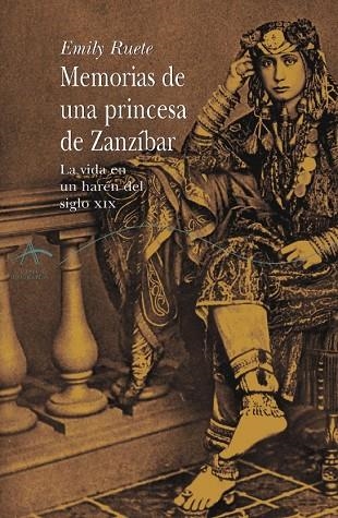 MEMORIAS DE UNA PRINCESA DE ZANZIBAR | 9788484282327 | RUETE, EMILY | Llibreria Drac - Llibreria d'Olot | Comprar llibres en català i castellà online