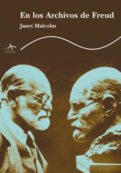 DE LOS ARCHIVOS DE FREUD | 9788484282372 | MALCOLM, JANET | Llibreria Drac - Llibreria d'Olot | Comprar llibres en català i castellà online