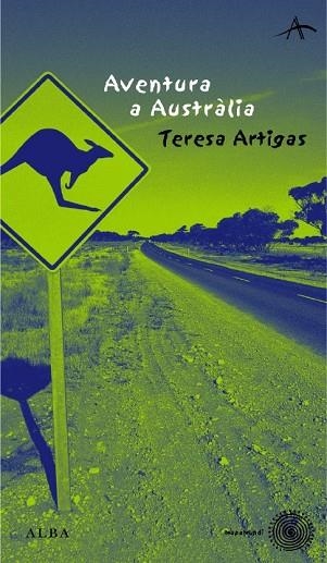 AVENTURA A AUSTRALIA | 9788484282631 | ARTIGAS, TERESA | Llibreria Drac - Llibreria d'Olot | Comprar llibres en català i castellà online