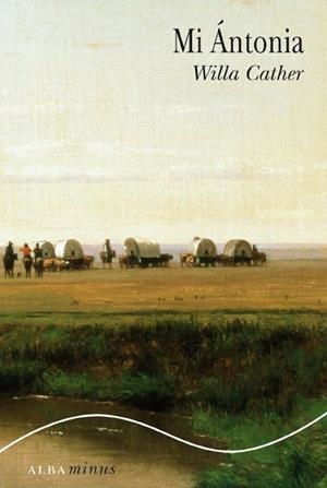 MI ANTONIA | 9788484286790 | CATHER, WILLA | Llibreria Drac - Llibreria d'Olot | Comprar llibres en català i castellà online