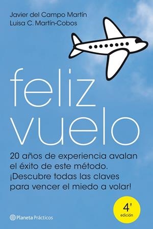 FELIZ VUELO | 9788408099888 | CAMPO, JAVIER DEL | Llibreria Drac - Librería de Olot | Comprar libros en catalán y castellano online