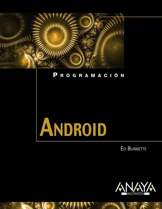 ANDROID | 9788441528765 | BURNETTE, ED | Llibreria Drac - Llibreria d'Olot | Comprar llibres en català i castellà online