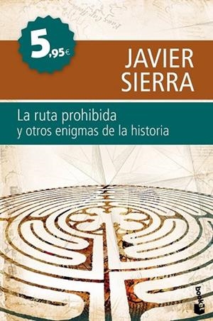 RUTA PROHIBIDA Y OTROS ENIGMAS DE LA HISTORIA, LA | 9788408099741 | SIERRA, JAVIER | Llibreria Drac - Llibreria d'Olot | Comprar llibres en català i castellà online