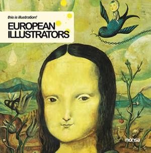 EUROPEAN ILLUSTRATORS | 9788415223009 | A.A.V.V. | Llibreria Drac - Llibreria d'Olot | Comprar llibres en català i castellà online