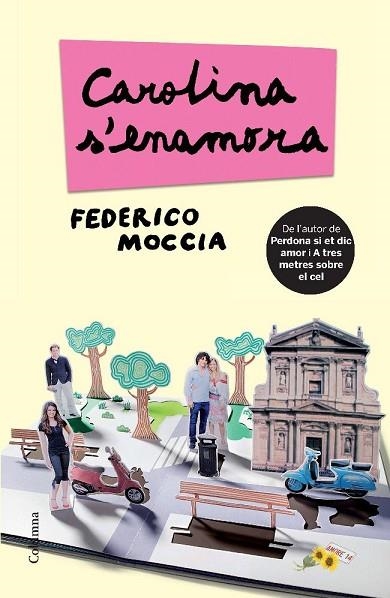 CAROLINA S'ENAMORA | 9788466413312 | MOCCIA, FEDERICO | Llibreria Drac - Llibreria d'Olot | Comprar llibres en català i castellà online