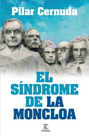 SINDROME DE LA MONCLOA, EL | 9788467035957 | CERNUDA, PILAR | Llibreria Drac - Librería de Olot | Comprar libros en catalán y castellano online