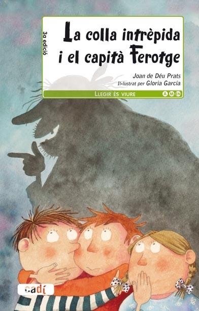 COLLA INTRÈPIDA I EL CAPITA FEROTGE, LA | 9788447440443 | PRATS, JOAN DE DEU | Llibreria Drac - Llibreria d'Olot | Comprar llibres en català i castellà online