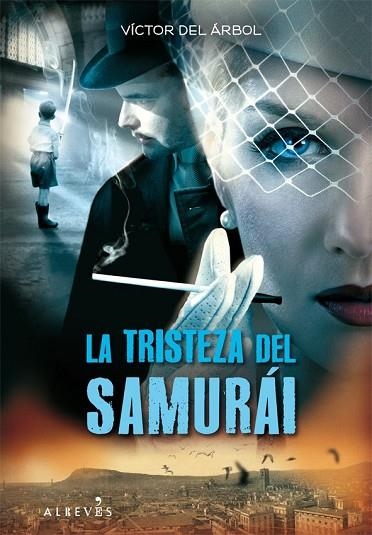 TRISTEZA DEL SAMURAI, LA | 9788415098027 | DEL ÁRBOL, VÍCTOR | Llibreria Drac - Llibreria d'Olot | Comprar llibres en català i castellà online