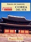 COREA DEL SUR | 9788478132355 | LAURENTIS, ERNESTO DE | Llibreria Drac - Llibreria d'Olot | Comprar llibres en català i castellà online