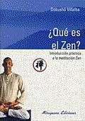 QUE ES EL ZEN | 9788478132867 | VILLALBA, DOKUSHO | Llibreria Drac - Llibreria d'Olot | Comprar llibres en català i castellà online