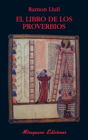 LIBRO DE LOS PROVERBIOS, EL | 9788478133734 | LLULL, RAMON | Llibreria Drac - Librería de Olot | Comprar libros en catalán y castellano online