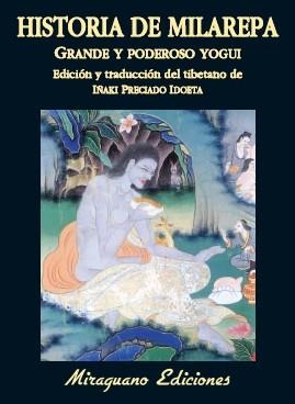 HISTORIA DE MILAREPA GRANDE Y PODEROSO YOGUI | 9788478133901 | ANÓNIMO | Llibreria Drac - Llibreria d'Olot | Comprar llibres en català i castellà online