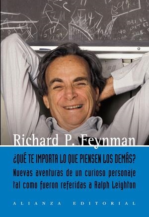 QUE TE IMPORTA LO QUE PIENSEN LOS DEMAS | 9788420651934 | FEYNMAN, RICHARD P. | Llibreria Drac - Llibreria d'Olot | Comprar llibres en català i castellà online