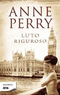 LUTO RIGUROSO | 9788498724790 | PERRY, ANNE | Llibreria Drac - Llibreria d'Olot | Comprar llibres en català i castellà online