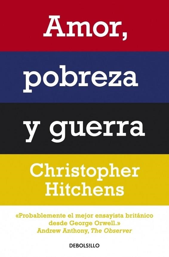 AMOR, POBREZA Y GUERRA | 9788499087498 | HITCHENS, CHRISTOPHER | Llibreria Drac - Librería de Olot | Comprar libros en catalán y castellano online