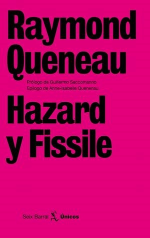 HAZARD Y FISSILE | 9788432243257 | QUENEAU, RAYMOND | Llibreria Drac - Llibreria d'Olot | Comprar llibres en català i castellà online