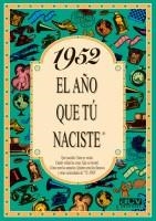 1952. EL AÑO QUE TU NACISTE | 9788488907899 | COLLADO BASCOMPTE, ROSA | Llibreria Drac - Llibreria d'Olot | Comprar llibres en català i castellà online