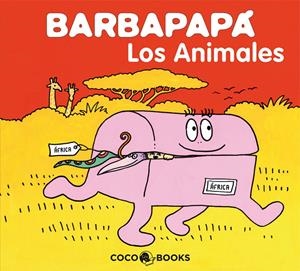 BARBAPAPA -LOS ANIMALES- | 9788493534349 | TISON, ANNETTE/TAYLOR, TALUS | Llibreria Drac - Llibreria d'Olot | Comprar llibres en català i castellà online