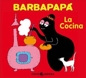 BARBAPAPA LA COCINA- | 9788493534325 | TISON, ANNETTE/TAYLOR, TALUS | Llibreria Drac - Llibreria d'Olot | Comprar llibres en català i castellà online