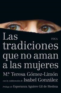 TRADICIONES QUE NO AMAN A LAS MUJERES, LAS | 9788496797550 | GOMEZ-LIMON, Mª TERESA; GONZALEZ, ISABEL | Llibreria Drac - Llibreria d'Olot | Comprar llibres en català i castellà online