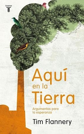 AQUI EN LA TIERRA | 9788430608331 | FLANNERY, TIM | Llibreria Drac - Llibreria d'Olot | Comprar llibres en català i castellà online